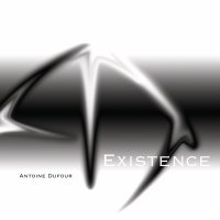 Antoine Dufour - Existence (2008 .)